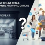 gray poplar online retail: Why Consumers are Turning to Online Options
